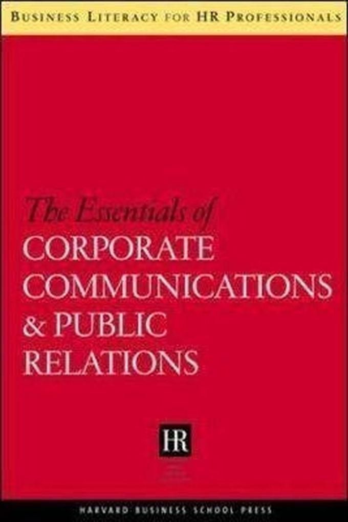 Essentials Of Corporate Communications And Public Relations Book