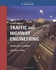 Traffic & Highways Engineering - SI Version ,Ed. :4