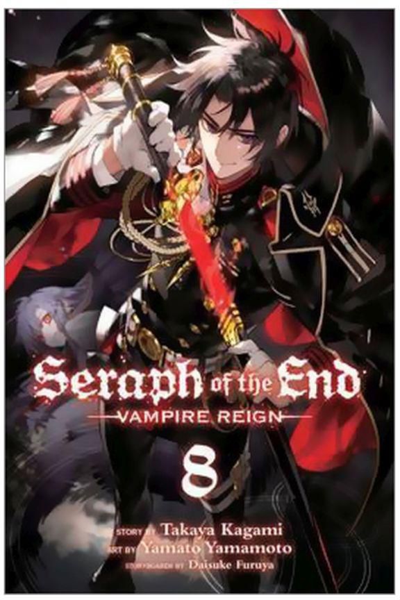 Seraph of the End Vampire Reign: Volume 8 Paperback