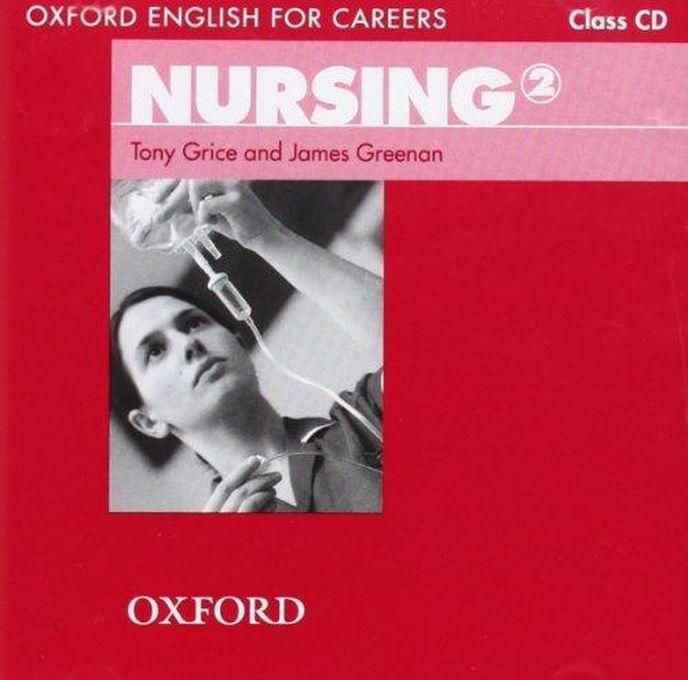 Oxford University Press Oxford English for Careers Nursing 2 Class Audio CD Ed 1