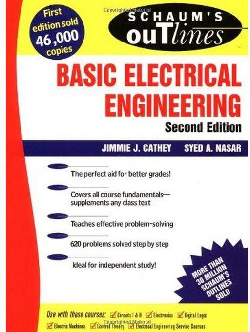 Generic Schaum'S Outline Of Basic Electrical Engineering 2Nd Edition By Jimmie J. Cathey (1997)