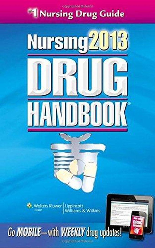 Williams Nursing Drug Handbook 2013 ,Ed. :33