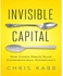 Generic Invisible Capital : How Unseen Forces Shape Entrepreneurial Opportunity