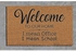 Welcome To Our Home, I Mean Office, I Mean School Doormat