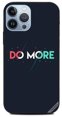 غطاء حماية واقٍ بطبعة عبارة "Do More" لأبل آيفون 13 برو ماكس متعدد الألوان