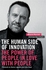 The Human Side of Innovation: The Power of People in Love wi