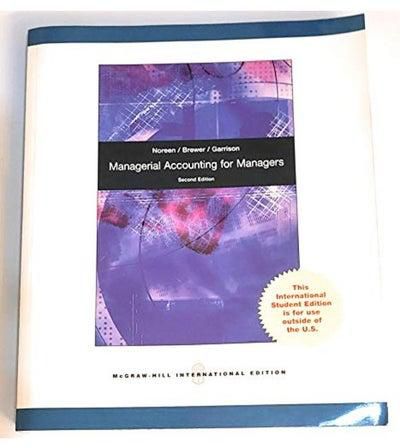 Managerial Accounting for Managers Ed 2