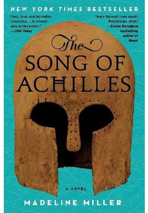 The Song Of Achilles - BY Madeline Miller