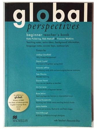 Global Perspectives Beginner Teacher'S Book And Resource Cd Pack eBook English by Kate Pickering