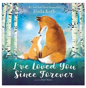 I've Loved You Since Forever Board Book English by Hoda Kotb - 03 September 2019