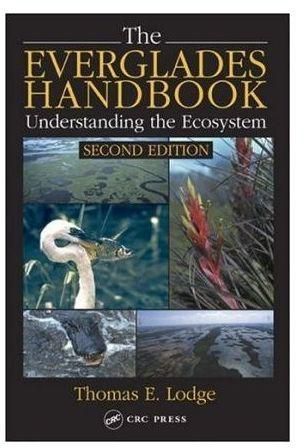 The Everglades Handbook : Understanding the Ecosystem