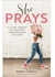 Jumia Books She Prays: A 31-Day Journey to Confident Conversations with God Book by Debbie Lindell