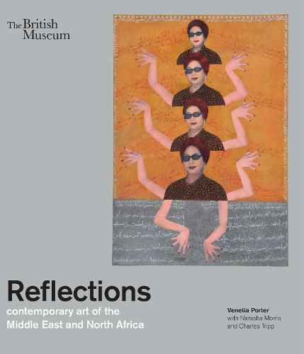 Reflections- Contemporary Art of The Middle East and North Africa