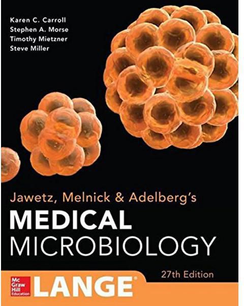 Jawetz Melnick & Adelbergs: Medical Microbiology