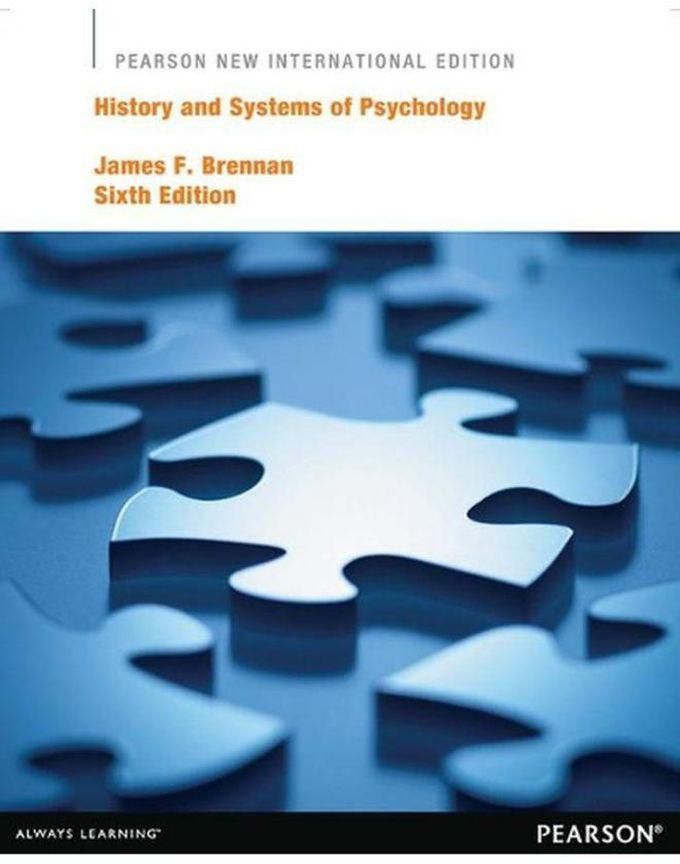 Pearson History and Systems of Psychology New International Edition Ed 6
