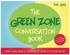 Green Zone Conversation Book Hardcover