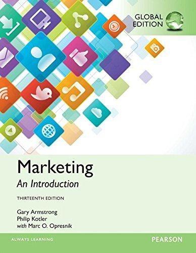 Marketing: An Introduction: Global Edition ,Ed. :13
