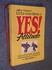 Pearson Little Gold Book Of Yes! Attitude: How To Find, Build And Keep A Yes! Attitude For A Lifetime Of Success ,Ed. :1