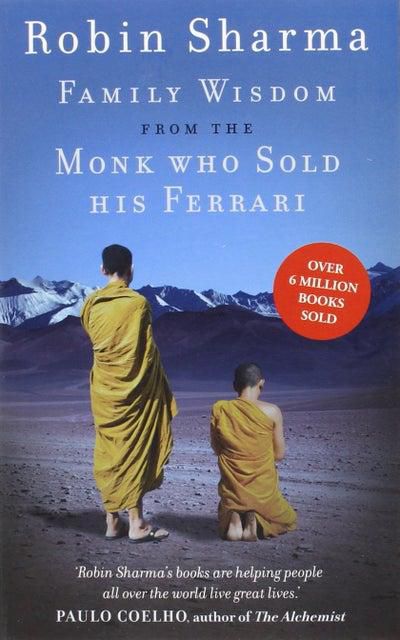 Family Wisdom From The Monk Who Sold His Ferrari - Paperback English by Robin Sharma - 41683