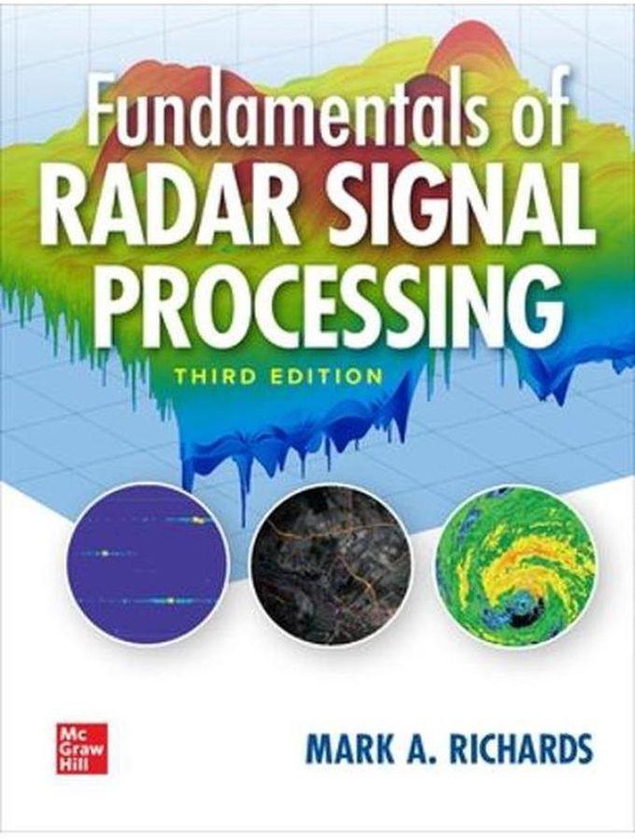 Mcgraw Hill Fundamentals of Radar Signal Processing, Third Edition ,Ed. :3