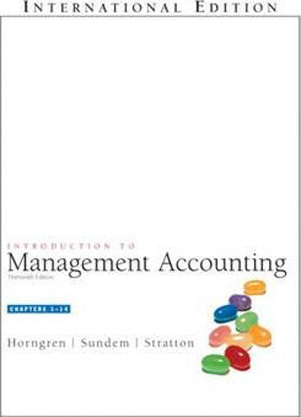 Introduction To Management Accounting: Chapters 1-14