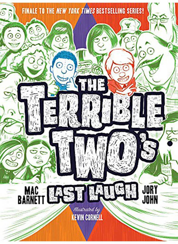 The Terrible Two's Last Laugh Hardcover