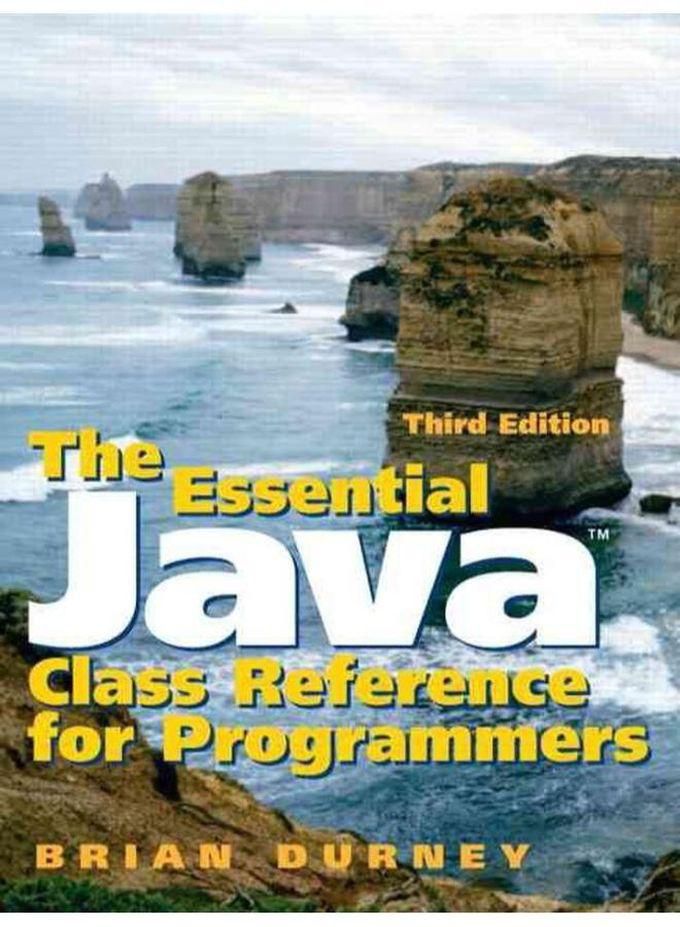 Pearson The Essential Java Class Reference for Programmers ,Ed. :3