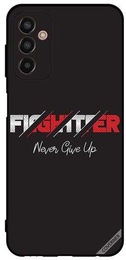 Protective Case Cover For Samsung Galaxy M13 Fighter Never Give Up
