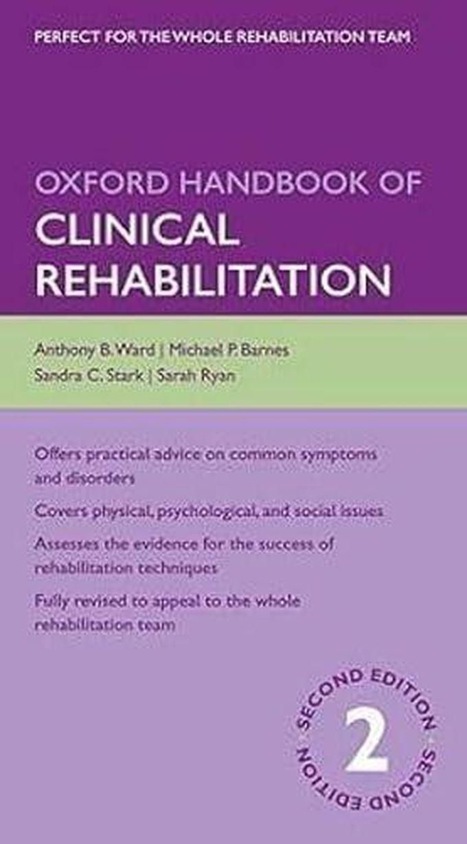 Oxford University Press Oxford Handbook of Clinical Rehabilitation ,Ed. :2