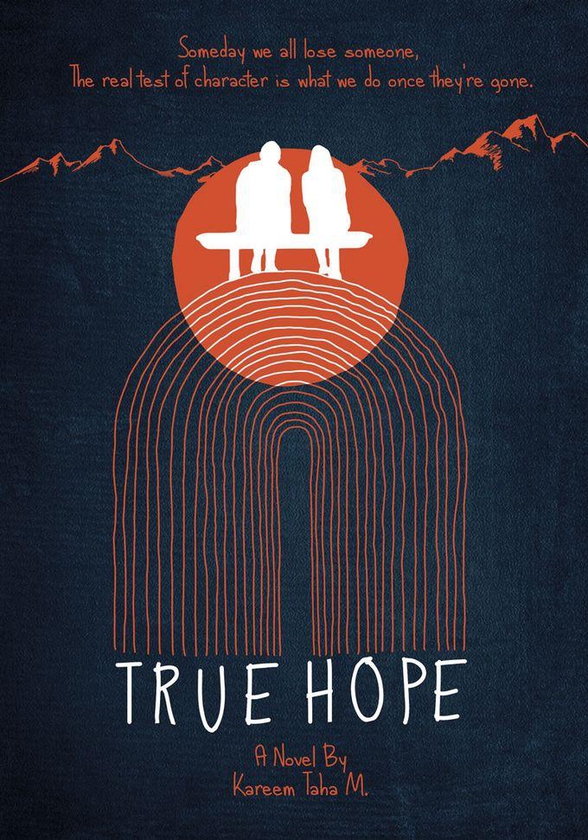 True Hope A Novel By Kareem Taha M.