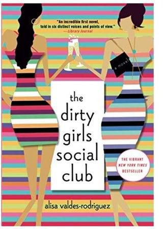 The Dirty Girls Social Club Paperback