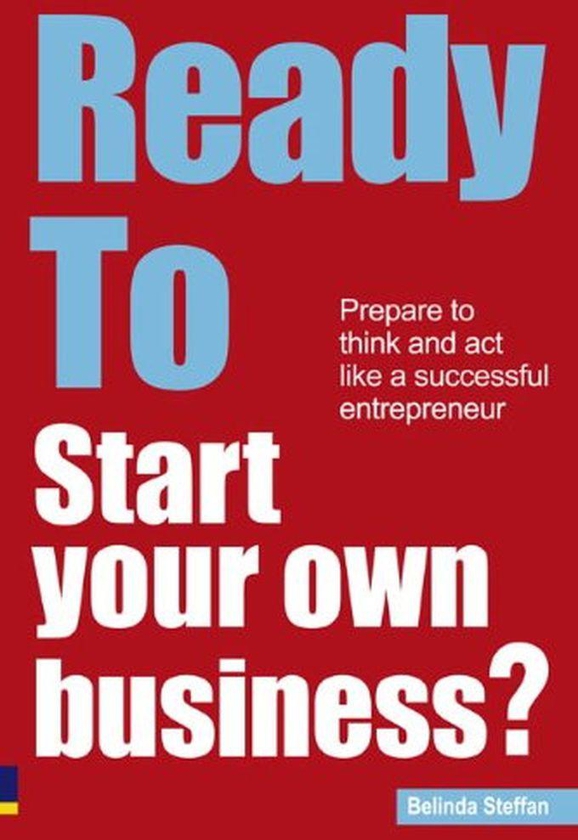 Pearson Ready To Start Your Own Business?: Prepare To Think And Act Like A Successful Entrepreneur ,Ed. :1