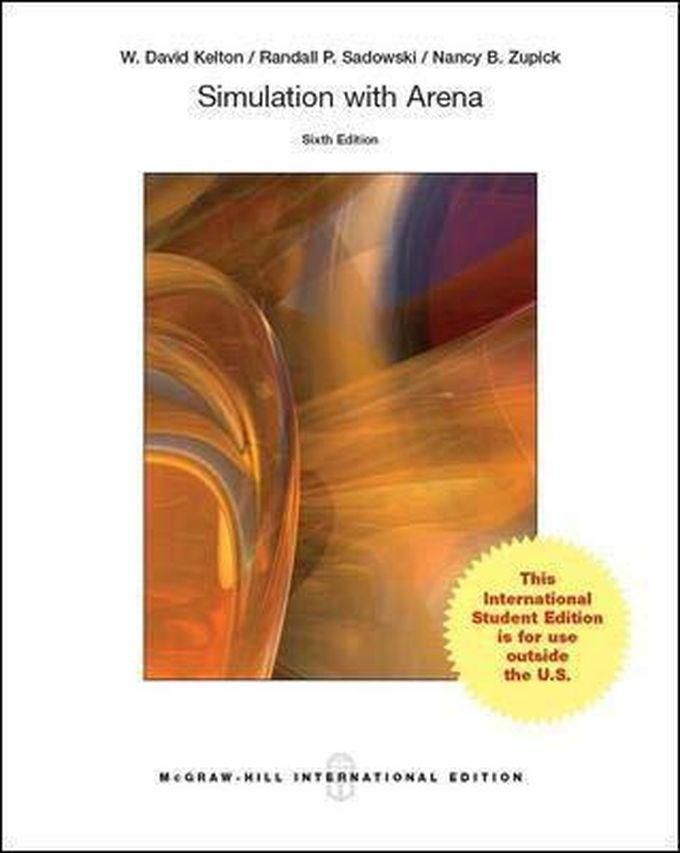 Mcgraw Hill Simulation with Arena 6th edition ,Ed. :6