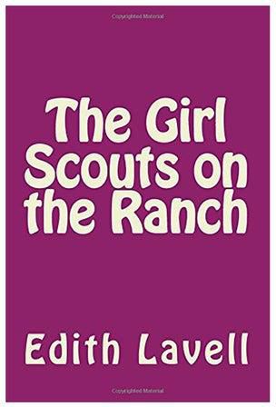 The Girl Scouts On The Ranch Paperback الإنجليزية by Edith Lavell
