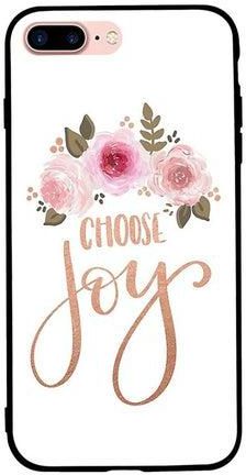 غطاء حماية واق لهاتف أبل آيفون 7 بلس نمط مطبوع بعبارة "Choose Joy"