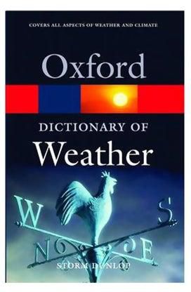 Oxford Dictionary Of Weather paperback english - 21 April 2005
