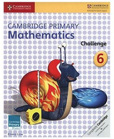 Cambridge Primary Mathematics Challenge 6 Paperback English by Emma Low - 02 Jul 2016