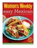 Easy Mexican: Burritos - Tacos - Fajitas - Salsas And Much More (The Australian Women`S Weekly Essentials)