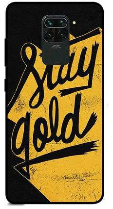غطاء حماية واقٍ لهاتف شاومي ريدمي نوت 9 مطبوع بعبارة "Stay Gold"