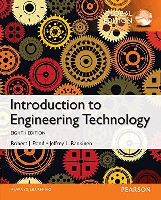 Pearson Introduction to Engineering Technology, Global Edition ,Ed. :8