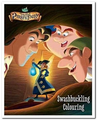 Tinker Bell and the Pirate Fairy Swashbuckling Colouring - Paperback English by Parragon - 24/01/2014
