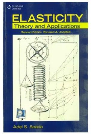 Elasticity: Theory And Applications Paperback English by Adel S. Saada - 39872.0