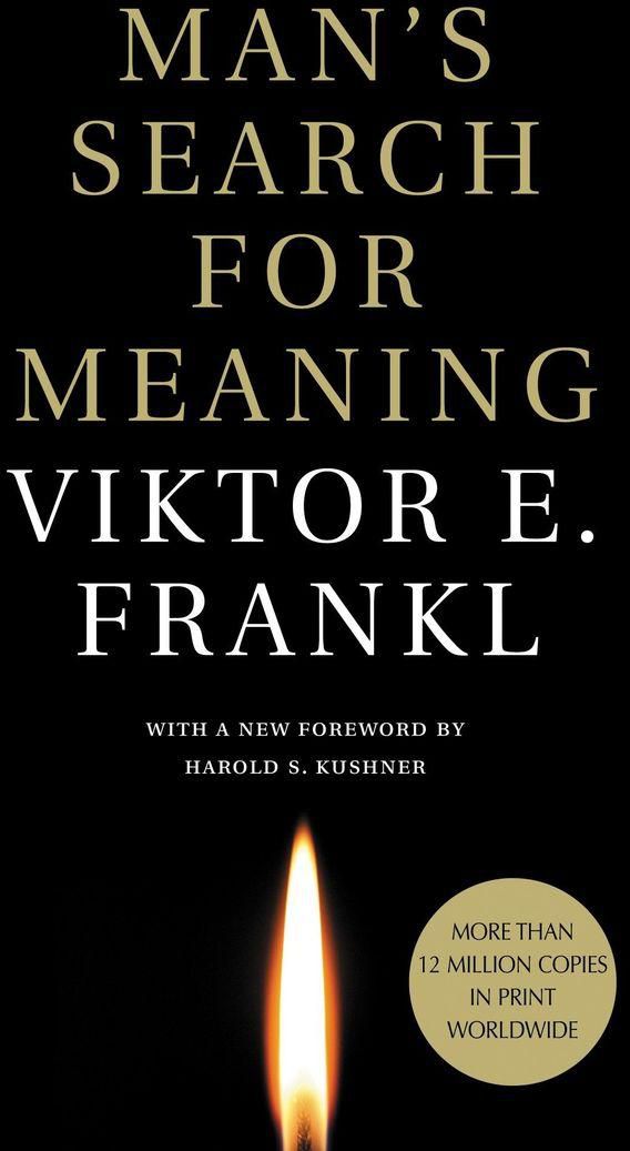 Mans Search For Meaning - BY Viktor E. Frankl
