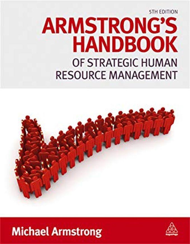 Kogan Page Armstrong`s Handbook Of Strategic Human Resource Management ,Ed. :5