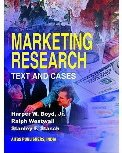 MARKETING RESEARCH- TEXT AND CASES