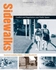 Sidewalks: Conflict and Negotiation over Public Space (Urban and Industrial Environments)