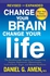 Change Your Brain, Change Your