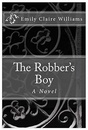 The Robber's Boy Paperback English by Emily Claire Williams - 01-Jan-2013