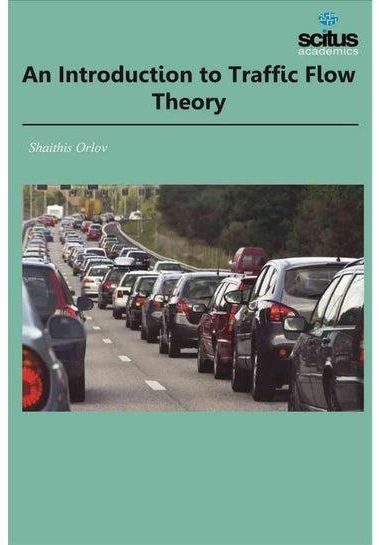 An Introduction to Traffic Flow Theory