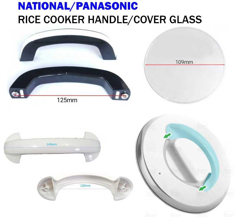 National Panasonic Rice Cooker Handle cover Glass - 7 Options